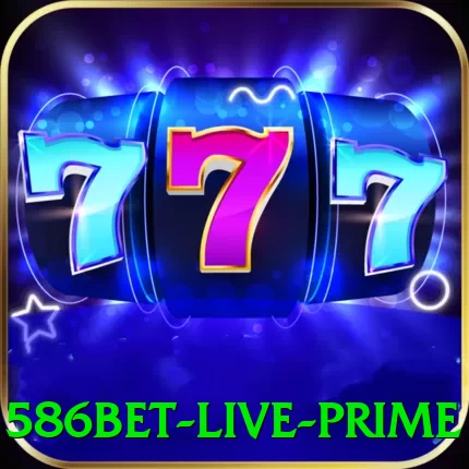 586bet Live Prime - pk
